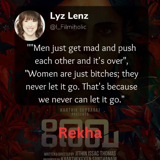 Lyz Lenz quote related to the theme of Malayalam Movie Rekha
